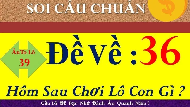 Đề về 36 hôm sau đánh lô gì? – Phân tích chính xác từ Loto188